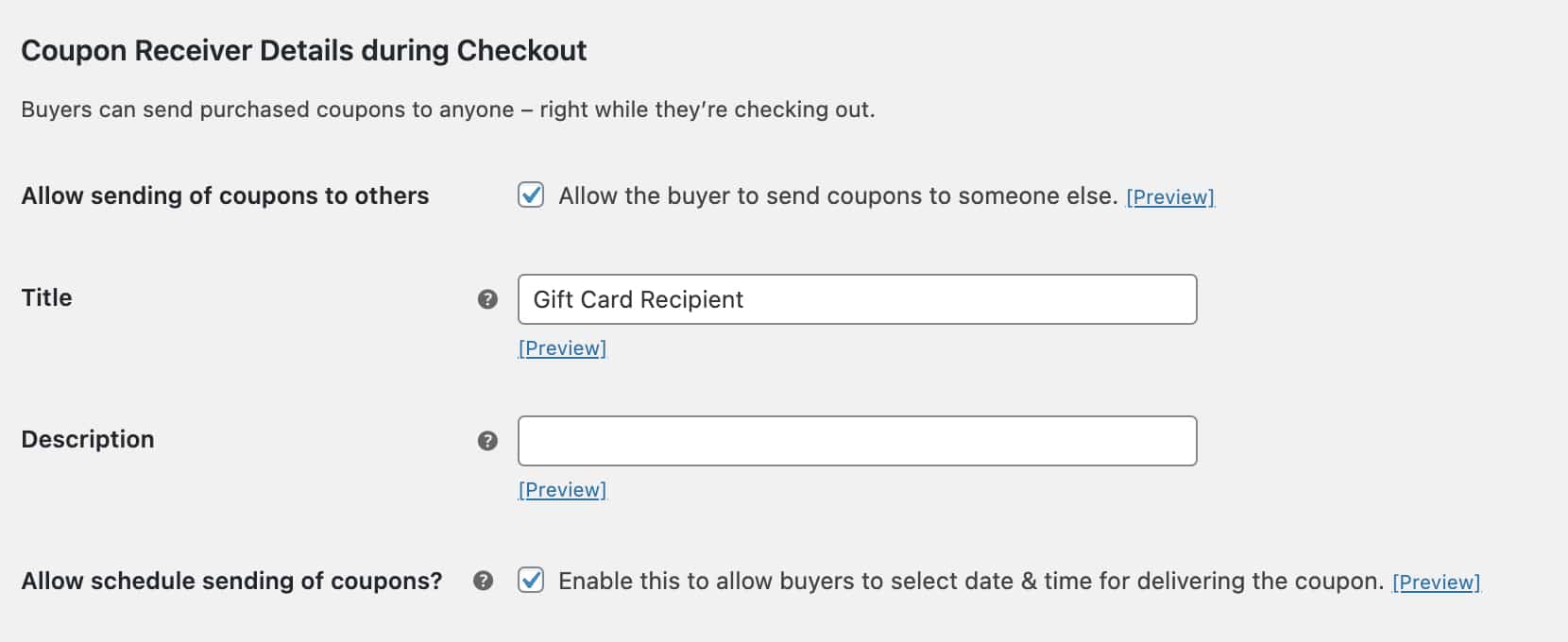 It is important to allow buyers to choose the date they send their gift cards